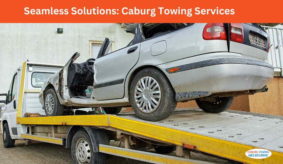 Seamless Solutions: Caburg Towing Services