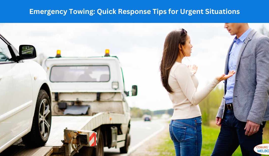 Emergency Towing: Quick Response Tips for Urgent Situations